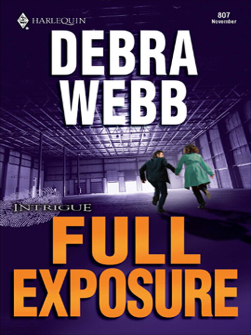 Title details for Full Exposure by Debra Webb - Available